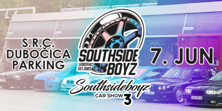 Leskovac spreman za spektakl na točkovima: Southsideboyz Car Show #3 stiže 7. juna!