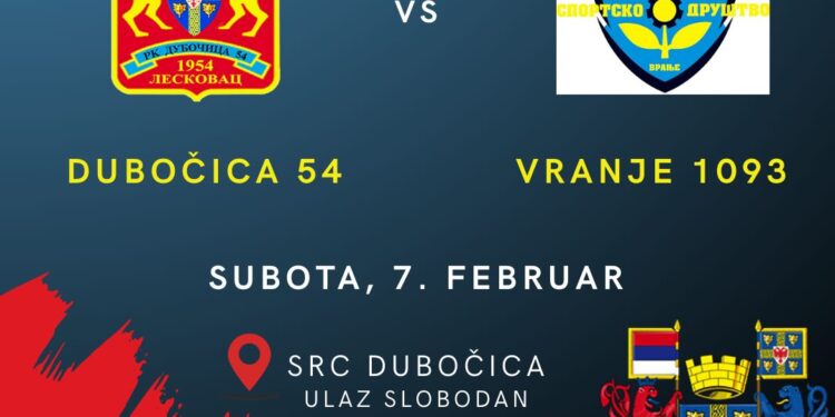 Komšijsko odmeravanje snaga: „Dubočica“ protiv „Vranja“